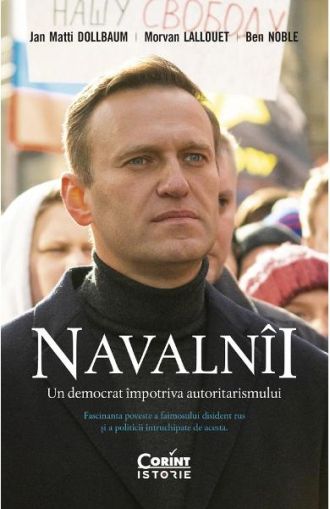 Navalnii, un democrat impotriva autoritarismului