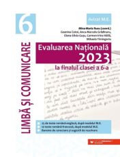 Evaluare Nationala 2023. Limba si comunicare - Clasa a VI-a